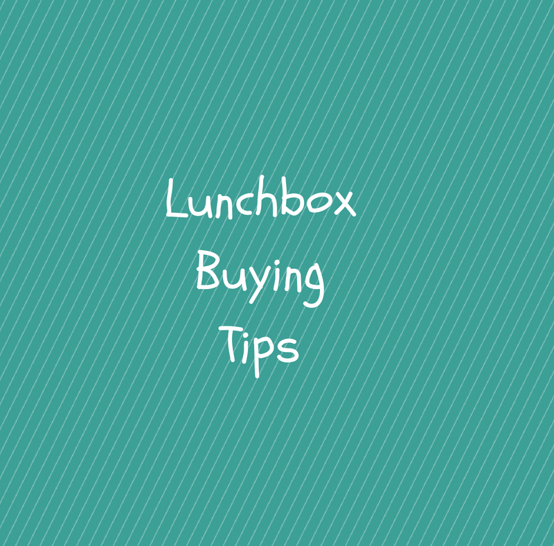 Lunchbox Buying Tips